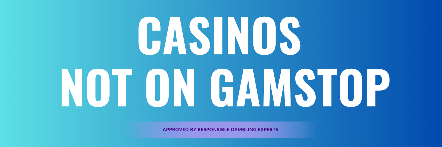 Exploring Casinos Not on Gamstop A Guide for Players 560819625