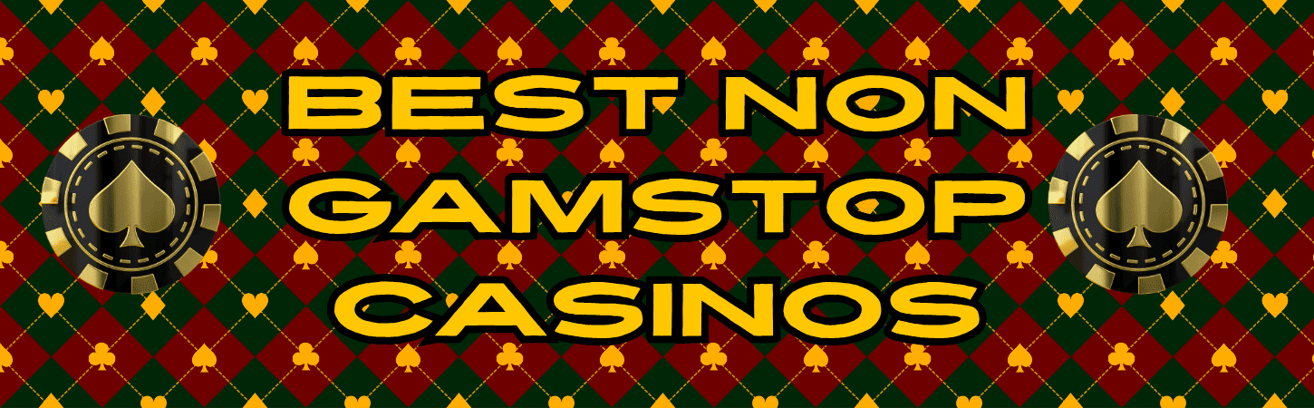 Exploring the World of Casinos That Are Not on Gamstop 627961469 Exploring the World of Casinos That Are Not on Gamstop 627961469